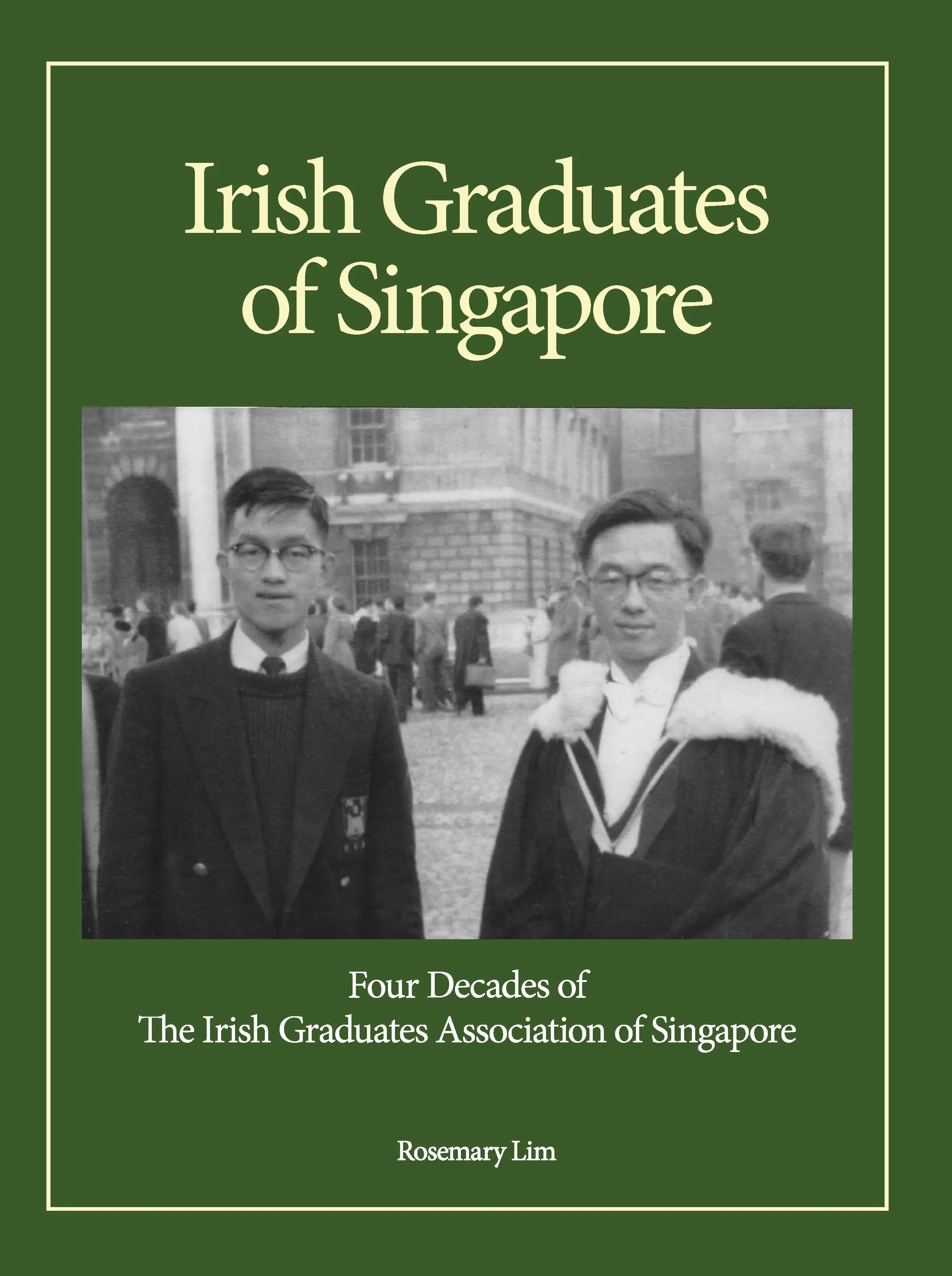 Irish Graduates of Singapore Front Cover